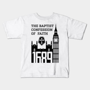 The 1689 Baptist Confession of Faith Kids T-Shirt